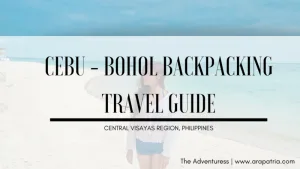 Cebu Bohol DIY Itinerary: Best Places to Visit 4D3N